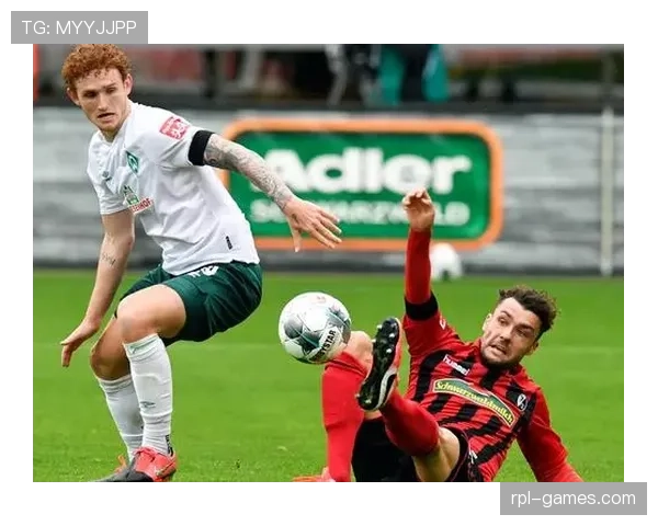 弗赖堡新援加盟阵容升级，剑指新赛季高光表现