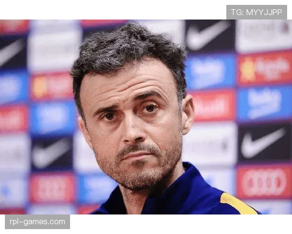 恩里克战术灵活多变，助弱旅稳步提升竞争力